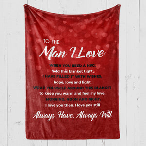 To the Man I Love - Premium Message Fleece Blanket