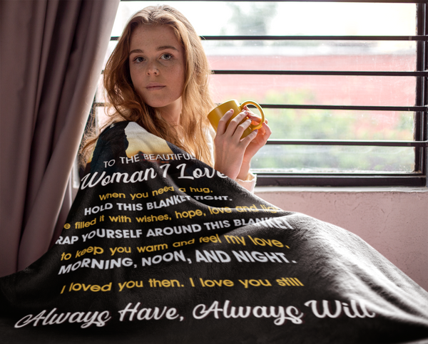 To the Woman I Love - Premium Message Fleece Blanket